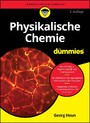 Physikalische Chemie für Dummies